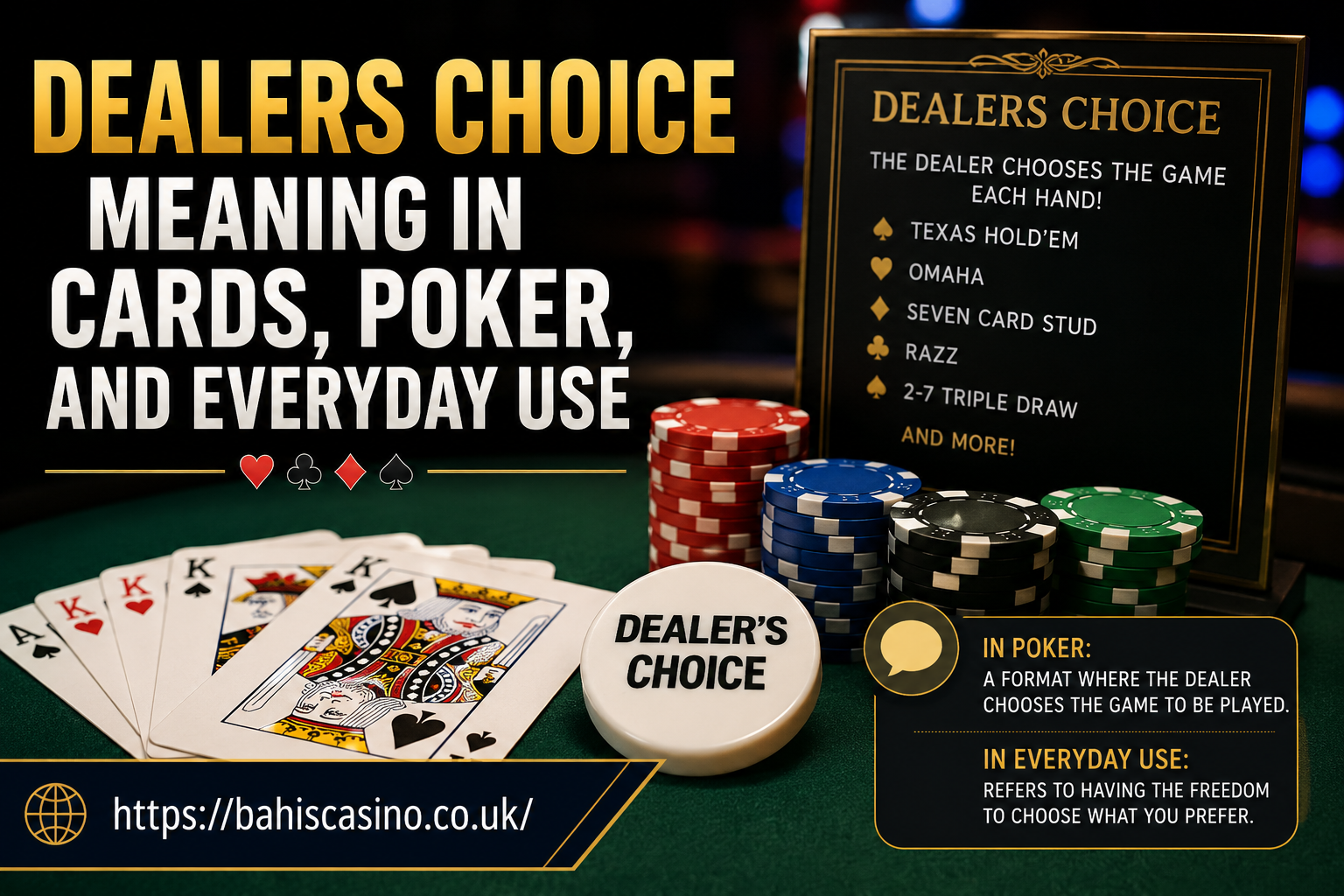 Dealers Choice Meaning